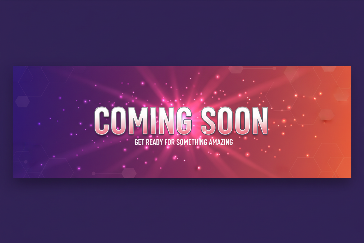 a coming soon banner